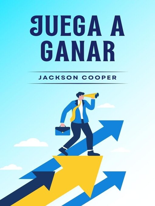 Title details for Juega a Ganar by Jackson Cooper - Available